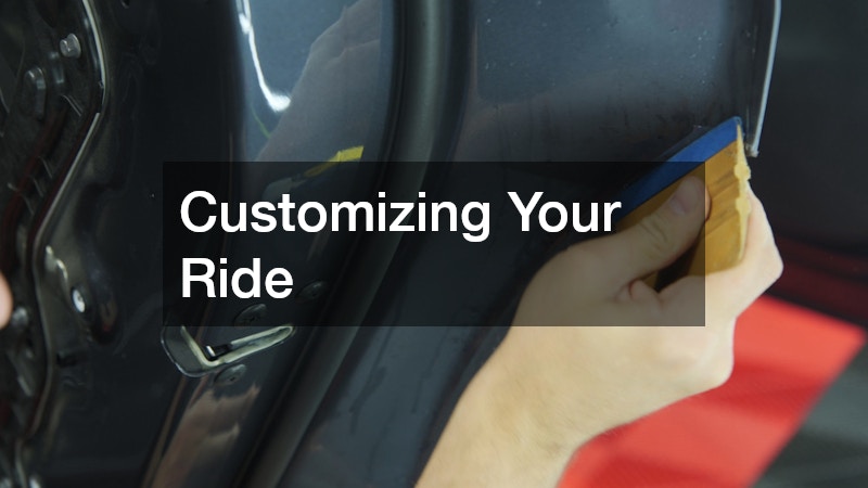 Customizing Your Ride